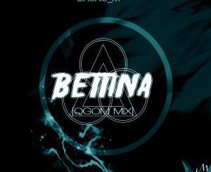 Bruno M – Bettina (Qgom Mix)