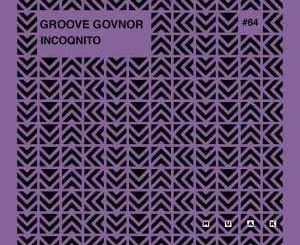 GROOVE GOVNOR – CALLING (ORIGINAL MIX)