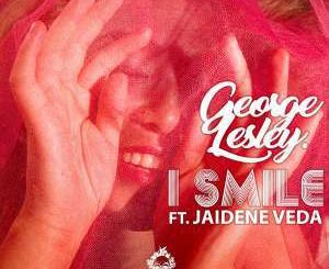 George Lesley – I Smile (Original Mix) Ft Jaidene Veda