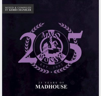 Album: VA - 25 Years Of Madhouse