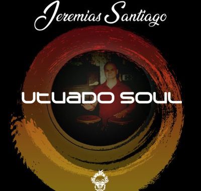 Jeremias Santiago – Utuado Soul