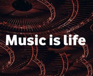 Album: VA – Music Is Life (Zip file)