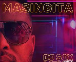 DJ Sox - Masingita (DJ Sox & Andy Remix)