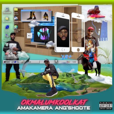 Okmalumkoolkat – AmaKamera Ang’shoote