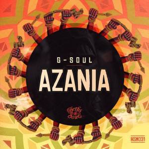 G-Soul - Azania (Original Mix) 