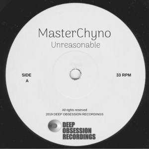 MasterChynos - Unreasonable (Original Mix)