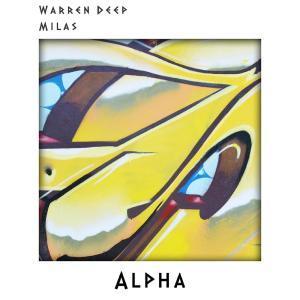 Warren Deep – Alpha Ft. Milas