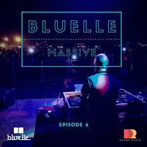 Bluelle - Massive Mix Episode 6