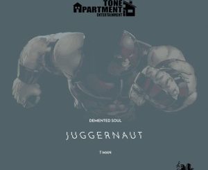 Demented Soul & Tman – Juggernaut (Vocal Reprise)