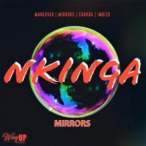 EP: Nkinga – Mirrors (Zip file)