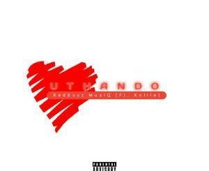 RedBoyz MusiQ - uThando Ft. Xolile