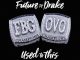 Future - Used to This (feat. Drake)