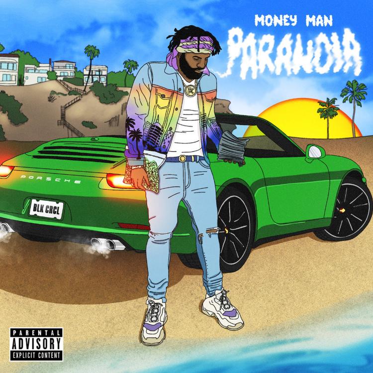 ALBUM: Money Man - Paranoia