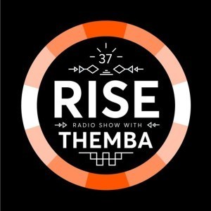 Themba – RISE Radio Show Vol. 37