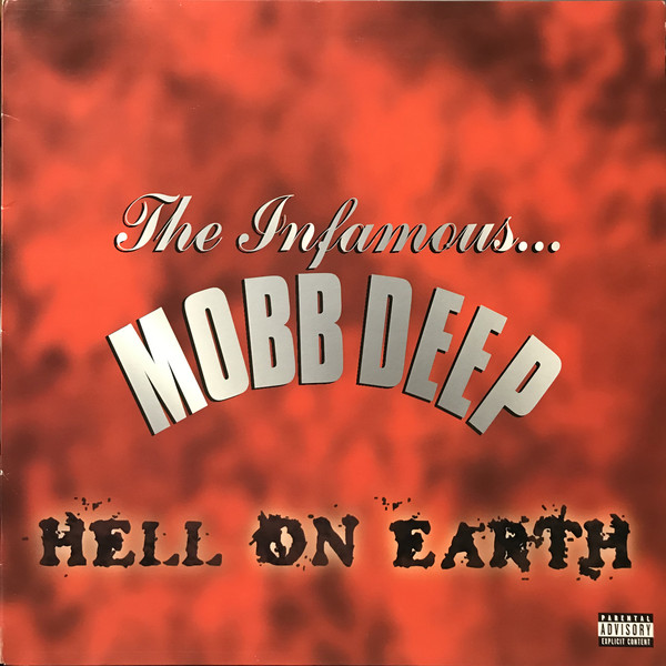 ALBUM: Mobb Deep - Hell On Earth