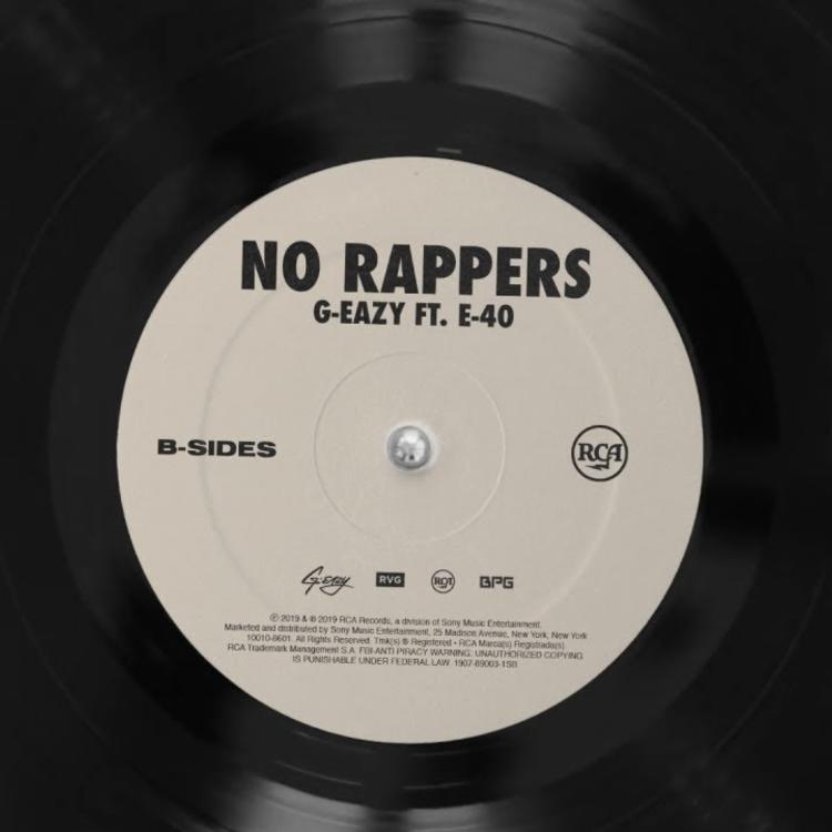 G-Eazy ft. E-40 – No Rappers