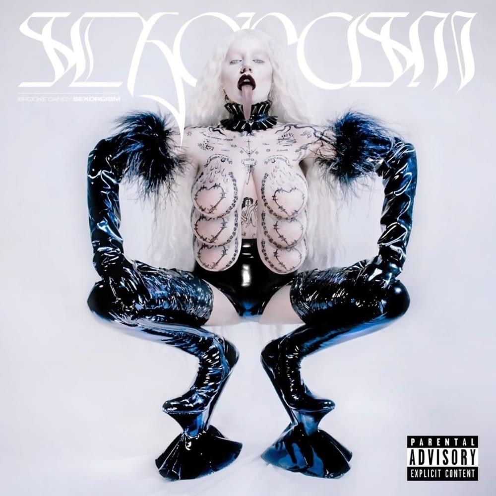 ALBUM: Brooke Candy – Sexorcism