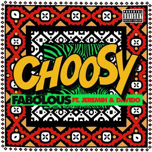 Fabolous Ft. Jeremih & Davido – Choosy