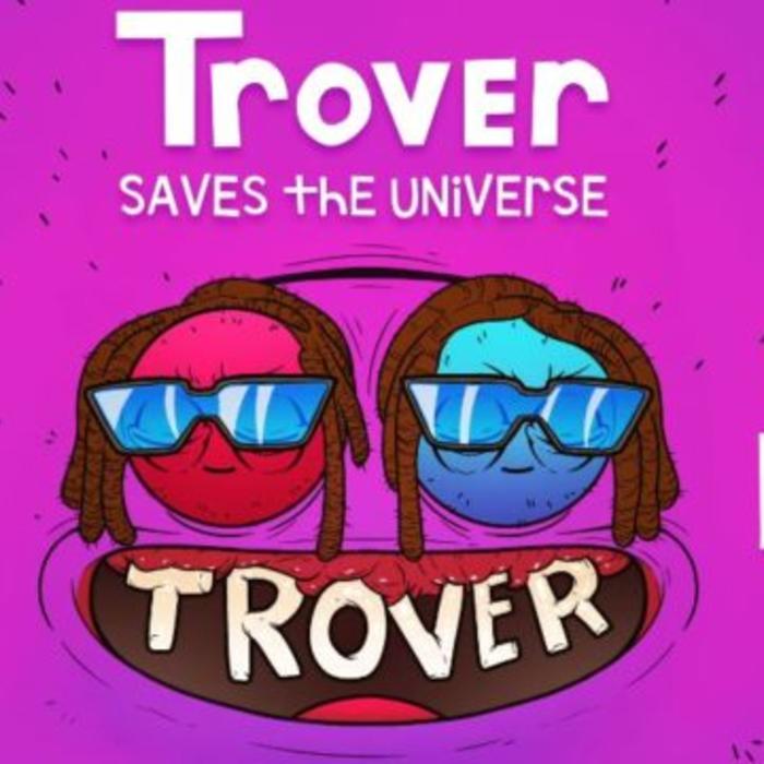 T-Pain – Trover Saves The Universe