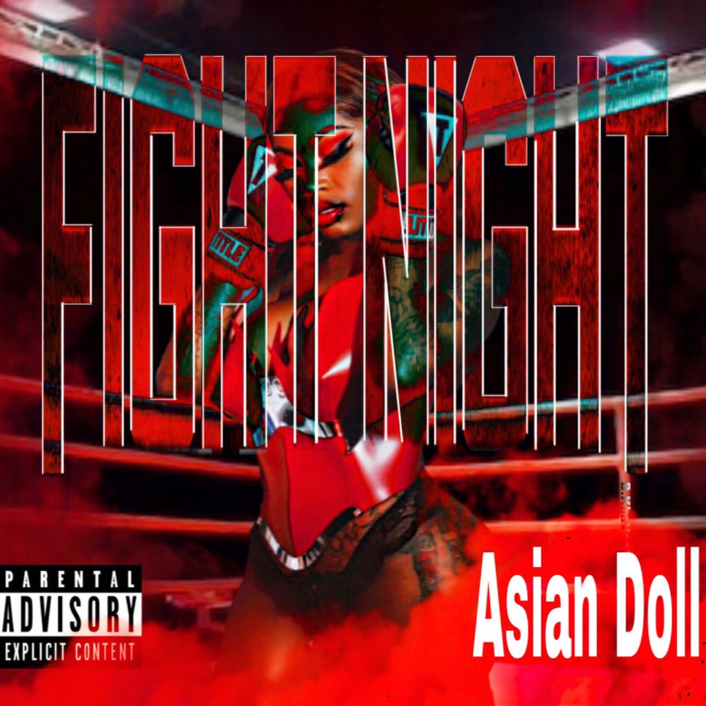 ALBUM: Asian Doll – Fight Night