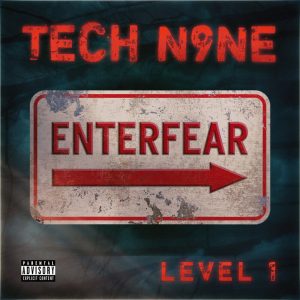 EP: Tech N9ne – EnterFear Level 1