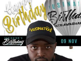 Vusinator – 2019 Birthday Mix