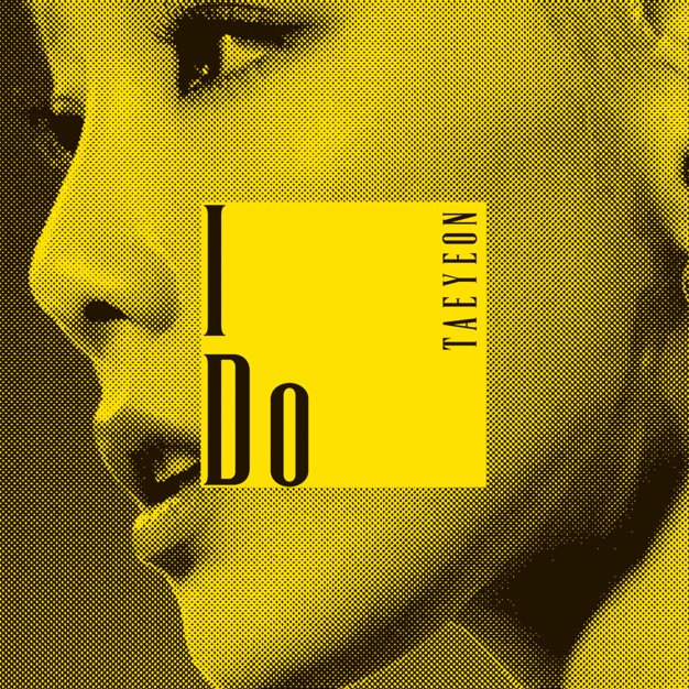 TAEYEON – I Do