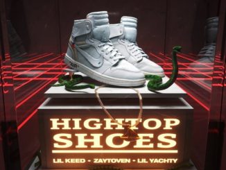 Lil Yachty Ft. Lil Keed & Zaytoven – Hightop Shoes