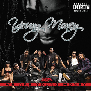 ALBUM: Young Money - We Are Young Money