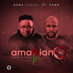 Gaba Cannal – Sek’Sele Kancane Ft. Zano