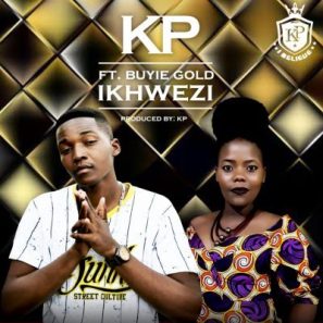 KP – Ikhwezi Ft. Buyie Gold