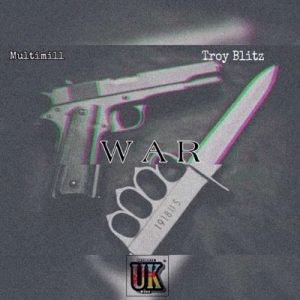 Multimill – War Ft. Troy Blitz SA