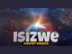 August Musica – Isizwe (COVID 19)