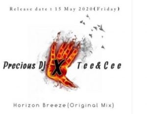 Precious DJ & Tee&Cee – Horizon Breeze