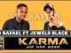 Tbg Rafael – Karma (Hip Hop) Ft. Jewels Black