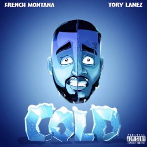 French Montana – Cold (feat. Tory Lanez)