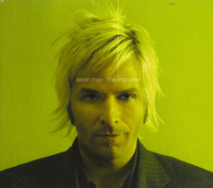 ALBUM: Kevin Max - The Imposter