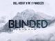 Dill-iigent - Blinded (Amapiano 2020) Ft. Rk & Pandizzo