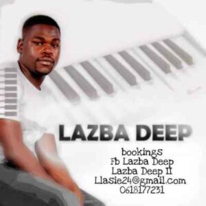 Lazba Deep – The King (Tribute to Kabza De Small)