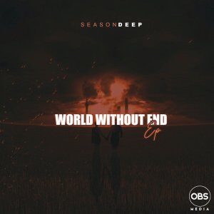 SeasonDeep – World Without End