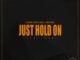 Utlwa Kota M&C & Mr Des – Just Hold On