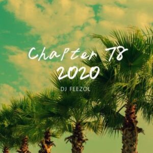 DJ FeezoL – Chapter 78 2020