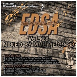 Mvume Coco – Exotic Deep Soulful Anthems Vol.28 Mix