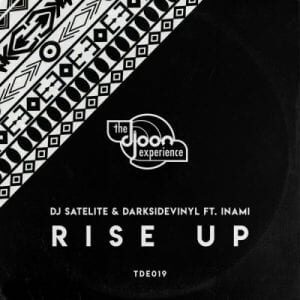 DJ Satelite – Rise Up ft. Inami & Darksidevinyl