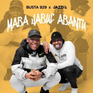 Mr JazziQ - Moshimane Ft. Reece Madlisa, Zuma, Bontle Smith & Busta 929