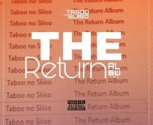 ALBUM: Taboo no Sliiso – The Return (Disc 1)