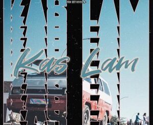 The Good Kid – Kas Lam Ft. King Sweet Kid