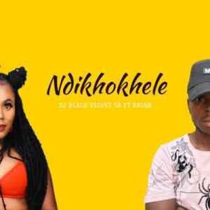 DJ Black Velvet – Ndikhokhele Ft. Brian