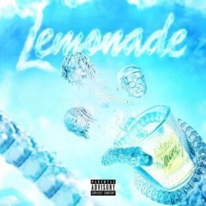 Internet Money – Lemonade Ft. Gunna, Don Toliver & Nav