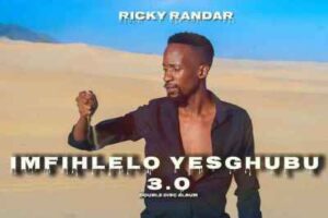 ALBUM: Ricky Randar – Imfihlelo Yesghubu 3.0